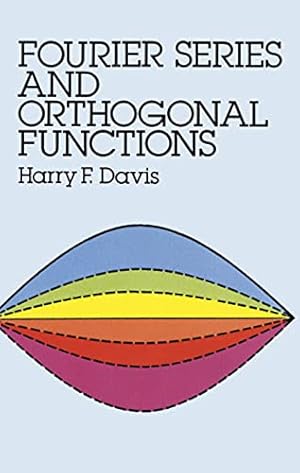 Book cover Fourier Series and Orthogonal Functions (Dover Books on Mathematics)