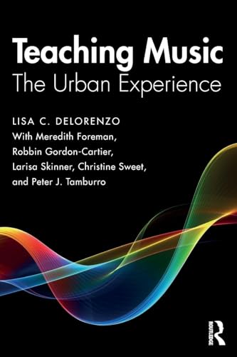Teaching Music: The Urban Experience