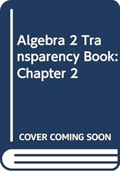 Paperback Algebra 2 Transparency Book: Chapter 2 Book