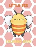 Little Bee Book: Bee Coloring Book For Adults Zentangle Bees In Zen Doodle Art Coloring Book Relaxation Adult Coloring Book