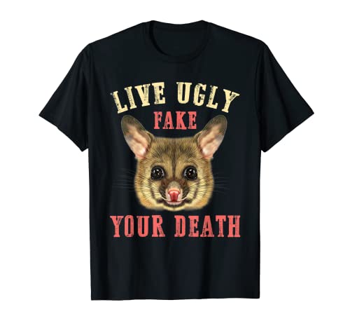 Vintage Opossum Ugly Cat Vive feo Falso Tu Muerte Camiseta