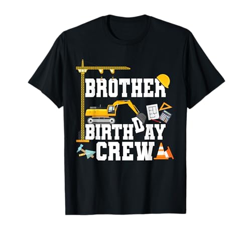 Brother Birthday Crew Shirt Construction Birthday Party Maglietta
