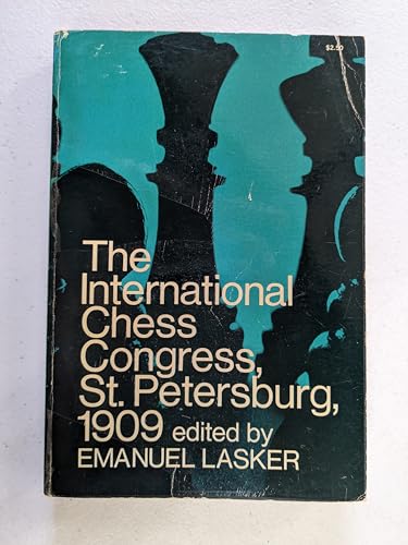 The International Chess Congress, St. Petersbur... 0486224414 Book Cover