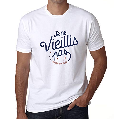 Camiseta Estampada para Hombre No Me Hago Mayor, Me Hago Más Valioso – Je Ne Vieillis Pas Je Prends De La Valeur – T-Shirt Vintage Manga Corta Regalo Original Cumpleaños Diseño Gráfico Moda Blanco XL