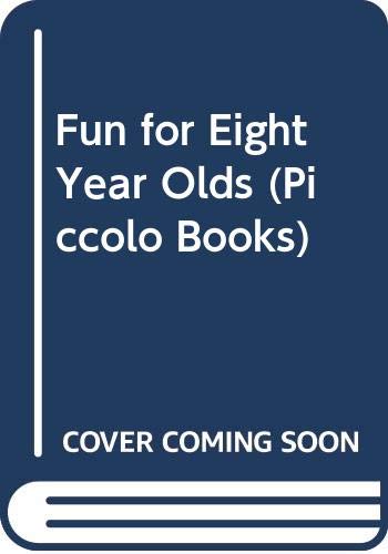 Fun for 8 Year Olds 0330305905 Book Cover