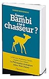  Comment Bambi a tué le chasseur ?: Philosophie écologique selon Walt Disney