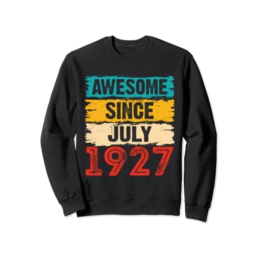 Regalos de 96 años impresionantes desde julio de 1927 Sudadera