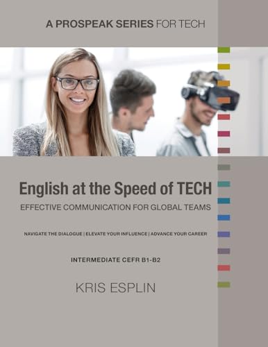 English at the Speed of Tech: Effective Communication for Global Teams (Prospeak)