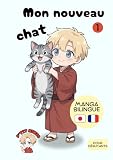 Mon nouveau chat: Manga bilingue français japonais