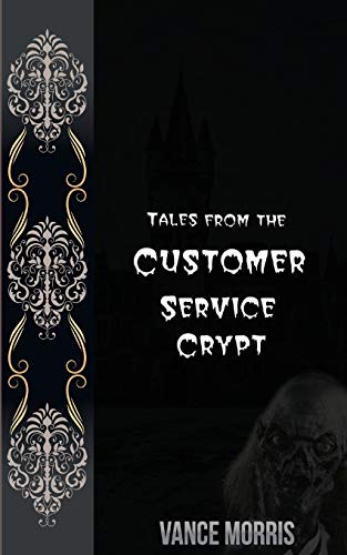 Tales From The Customer Service Crypt Gratuit