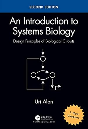 An Introduction to Systems Biology (Chapman &amp; Hall/CRC Computational Biology Series)