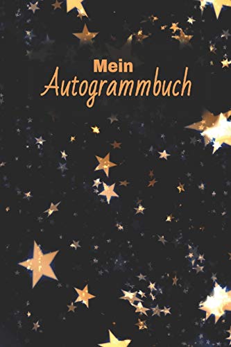 Mein Autogrammbuch: A5 Autogrammbuch zum selbst Befüllen mit Platz für ein Foto, Infos zum Star und dem Autogramm I Für 50 Autogramme mit Inhaltsverzeichnis