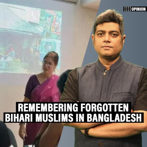 Opinion: Kolkata event discusses forgotten Bihari Muslims in Bangladesh. &lsquo;1971 stigma remains&rsquo;