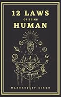 12 Laws of being Human B0B3952HXH Book Cover