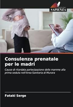 Paperback Consulenza prenatale per le madri [Italian] Book