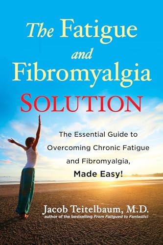 The Fatigue and Fibromyalgia Solution
