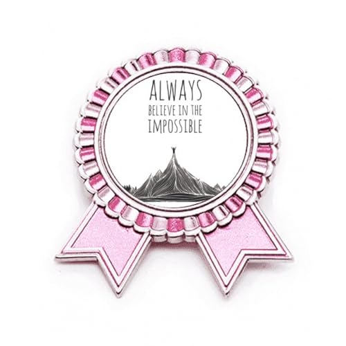 Broche Believe Impossible cadeau idéal en métal noir et blanc
