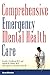 Comprehensive Emergency Mental Health Care