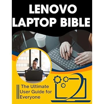 Lenovo Laptop Bible: The Ultimate User Guide for Everyone (Essential Tech Skills and Productivity Hacks for Everyone Book 7) (English Edition)
