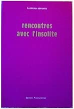Download Rencontre avec l'insolite. PDF