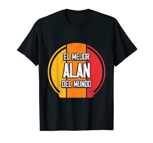 El mejor Alan del mundo - Divertido nombre Alan Camiseta
