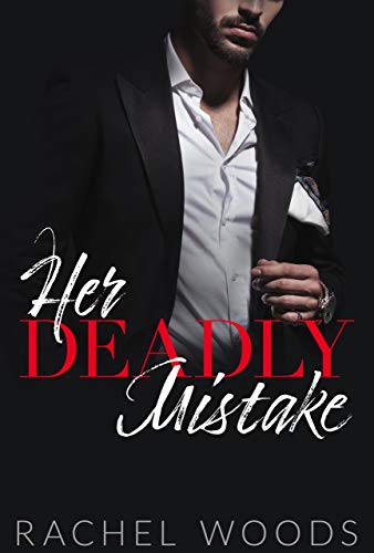 Her Deadly Mistake (The Spencer & Sione Series Book 1) by [Rachel Woods]