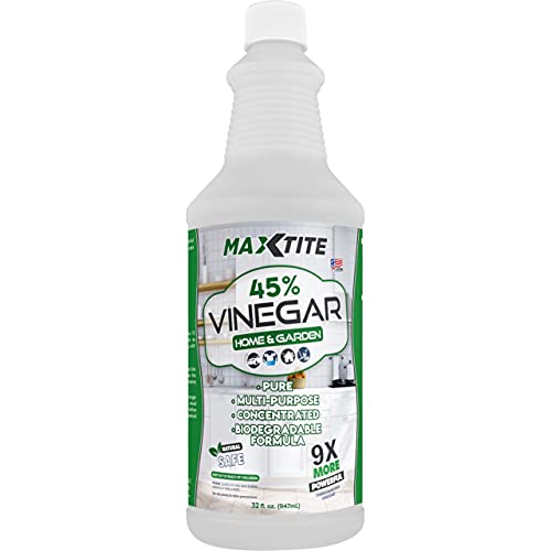 MAXTITE Ultra-Strength 45% Vinegar for Home & Garden Cleaning (32 oz Bottle)