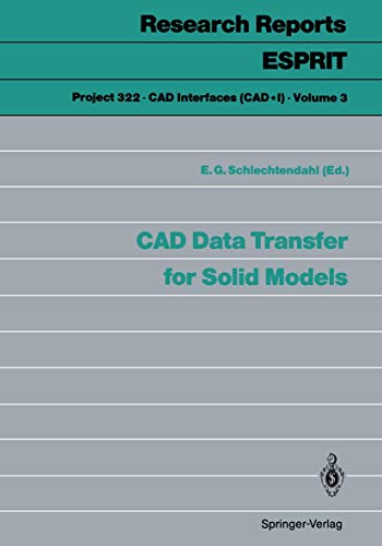 CAD Data Transfer for Solid Models: 3 (Project 322. CAD Interfaces (CAD*1)) view 2