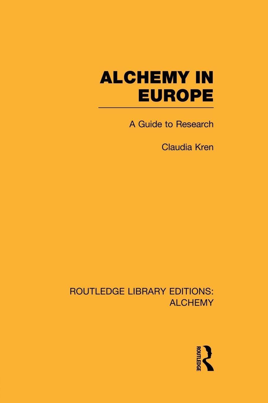 Alchemy in Europe      1st Edition