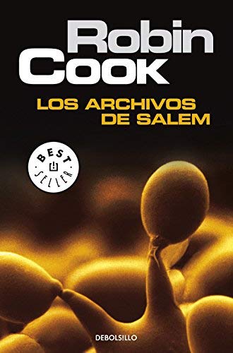 Los Archivos De Salem Best Seller De Cook, Robin 2003 Tapa Blanda Los Archivos De Salem Best Seller De Cook, Robin 2003 Tapa Blanda