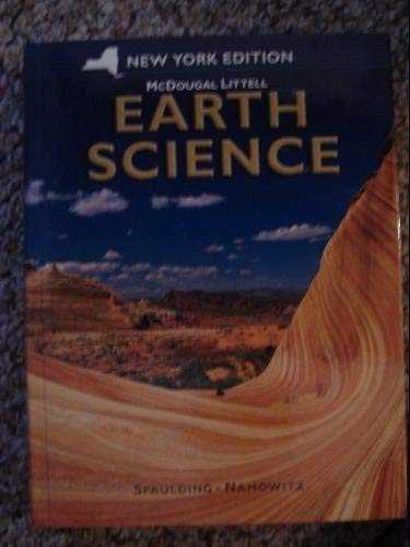 McDougal Littell Earth Science New York: Student Edition Grades 9-12 2007