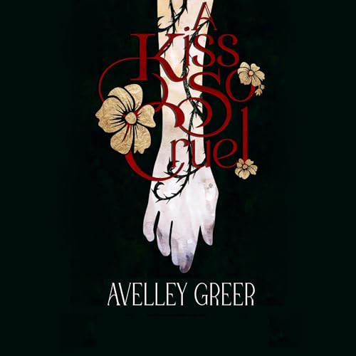 『A Kiss So Cruel』のカバーアート