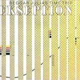 best of ekseption cd  Beggar Julia\'s Time Trip (US Import)