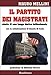 Il Partito Dei Magistrati. Storia Di Una Lunga Deriva Istituzionale - 3