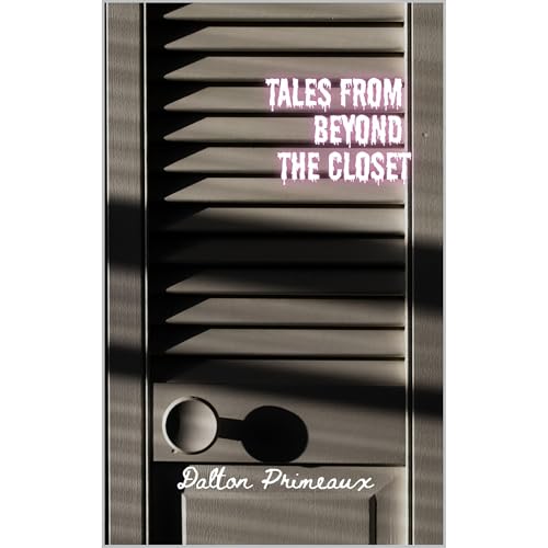 Tales from Beyond the Closet Audiolibro Por Dalton Primeaux arte de portada