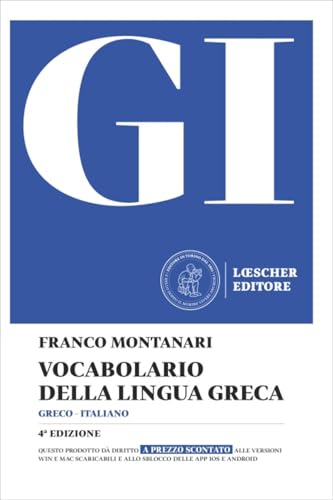 Gi. Vocabolario Della Lingua Greca. Con La Guida All'Uso Del Vocabolario E Lessico Di Base. Con Contenuto Digitale Per Download