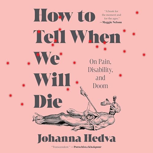 How to Tell When We Will Die by Johanna Hedva episode artwork