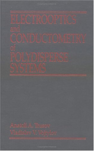 Electrooptics and Conductometry of Polydisperse Systems