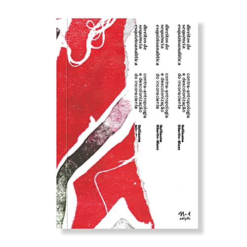 Direito de sequência esquizoanalítica: contra-antropologia e descolonização do inconsciente