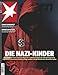 Produktbild STERN 19/2025 "Die Nazi-Kinder"