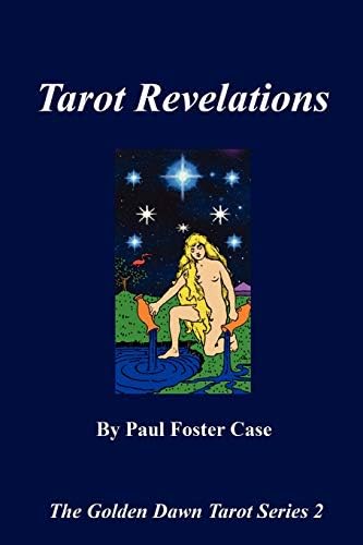 Tarot Revelations - The Golden Dawn Tarot Series 2