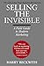Selling the Invisible: A Field Guide to Modern Marketing