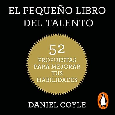 El peque&ntilde;o libro del talento [The Liitle Book of Talent]
