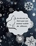 La vie est un livre que son auteur oublie de côlturer.: carnet de note 8.5x11 inch 120 pages drawing notebook patterner designe in matte cover (French Edition)