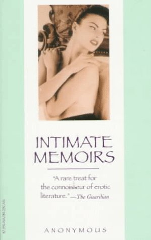 Intimate Memoirs (Erotic Classics)