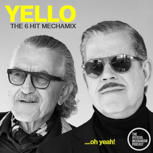 Episode 1223: YELLO 6 HIT MECHAMIX Podcast Por  arte de portada