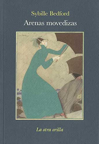 Arenas movedizas (La otra orilla)