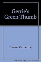 Gertie's Green Thumb 0027302008 Book Cover