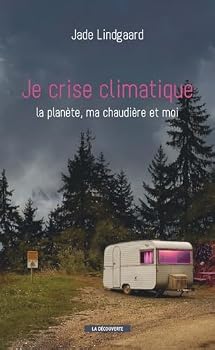 Paperback Je crise climatique [French] Book