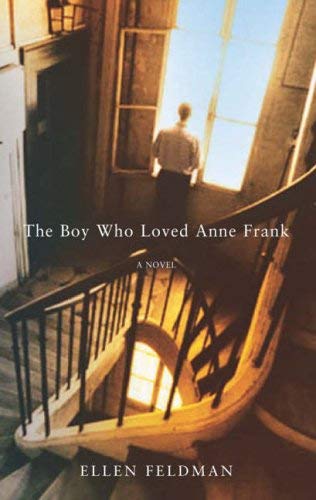 The Boy Who Loved Anne Frank: A Novel 0330441442 Book Cover